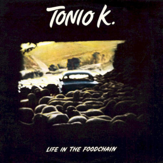 Tonio K. - Life In The Foodchain - LP / Vinyl