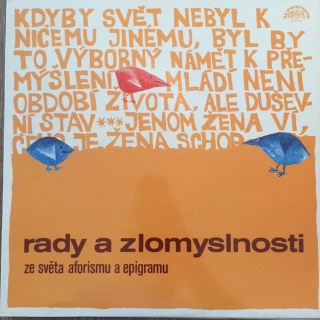 Jaroslava Adamová, Petr Kostka, František Němec - Rady A Zlomyslnosti Ze Světa Aforismu A Epigramu - LP / Vinyl