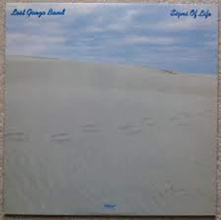 The Lost Gonzo Band - Signs Of Life - LP / Vinyl