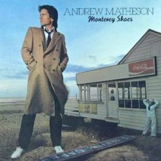 Andrew Matheson - Monterey Shoes - LP / Vinyl