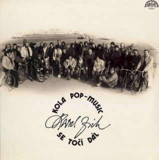 Karel Zich - Kola Pop-Music Se Točí Dál - LP / Vinyl