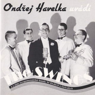 Ondřej Havelka Uvádí The Swings  - The Swings - CD