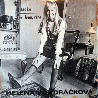 Helena Vondráčková - Miláčku / Bim - Bum, Rána - SP / Vinyl