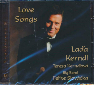 Laďa Kerndl, Tereza Kerndlová, Big Band Felixe Slováčka - Love Songs - CD