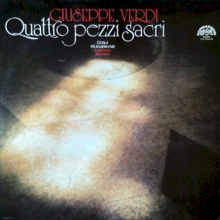 Giuseppe Verdi, The Czech Philharmonic Orchestra, Gaetano Delogu - Quattro Pezzi Sacri - LP / Vinyl