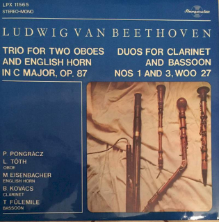 Ludwig van Beethoven - Trio For Two Oboes And English Horn In C Major, Op. 87  / Duos for Clarinet and Bassoon No. 1 and 3 WOO 27 - LP / Vinyl