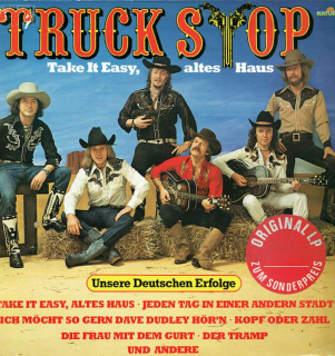 Truck Stop - Take It Easy, Altes Haus (Unsere Deutschen Erfolge) - LP / Vinyl