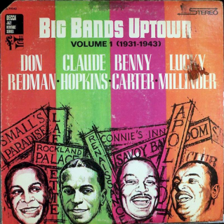 Don Redman, Claude Hopkins, Benny Carter, Lucky Millinder - Big Bands Uptown Volume 1 (1931 - 1943) - LP / Vinyl