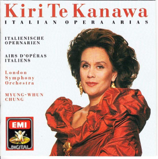 Kiri Te Kanawa, The London Symphony Orchestra, Myung-Whun Chung - Italian Opera Arias (Italienische Opernarien / Airs D'opéras Italians) - CD