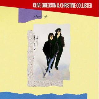 Clive Gregson And Christine Collister - Mischief - LP / Vinyl