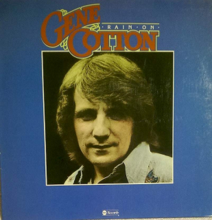 Gene Cotton - Rain On - LP / Vinyl