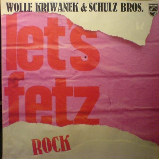 Wolle Kriwanek & Schulz Bros. - Let's Fetz - LP / Vinyl