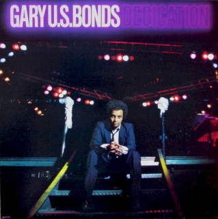 Gary U.S. Bonds - Dedication - LP / Vinyl