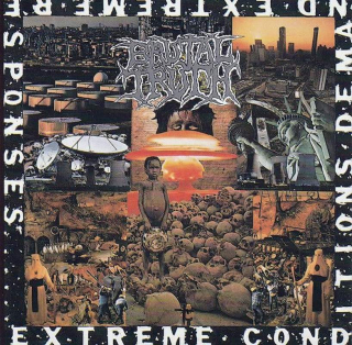 Brutal Truth - Extreme Conditions Demand Extreme Responses - CD