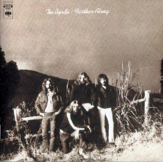 The Byrds - Farther Along - CD