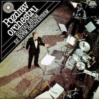 Gustav Brom Orchestra - Pozdrav Orchestru - LP / Vinyl