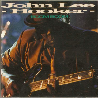John Lee Hooker - Boom Boom - CD