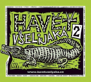 Various - Havěť Všelijaká 2. - CD