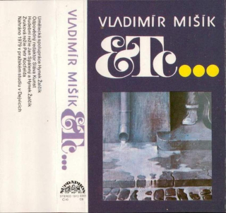Vladimír Mišík, Etc… - Etc…2 - MC