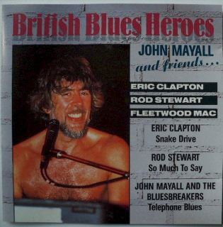 Various - British Blues Heroes (John Mayall And Friends...) - CD