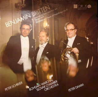 Benjamin Britten - Peter Schreier, Bohdan Warchal, Slovak Chamber Orchestra, Peter Damm - Serenade For Tenor Solo, Horn And Strings, Op. 31 / Variations On A Theme Of Frank Bridge, Op. 10 - LP / Vinyl