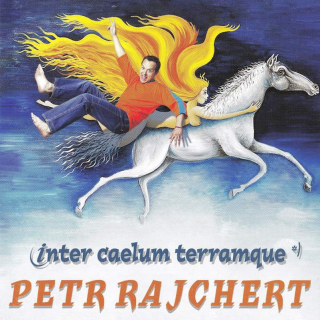 Petr Rajchert, Inter - Mezi Nebem A Zemí - CD