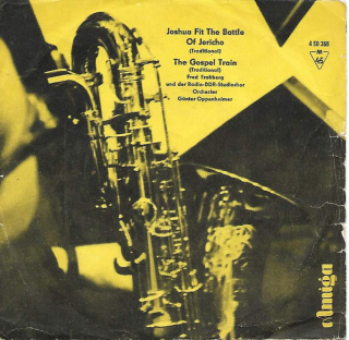 Fred Frohberg - Joshua Fit The Battle Of Jericho / The Gospel Train - SP / Vinyl