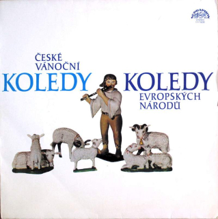Noví Pěvci Madrigalů A Komorní Hudby A Komorní Instrumentální Soubor , Řídí Miroslav Venhoda - České Vánoční Koledy / Koledy Evropských Národů - LP / Vinyl