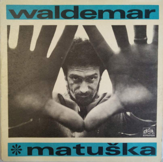 Waldemar Matuška - Vítr To Ví / Kotva Na Přídi - SP / Vinyl