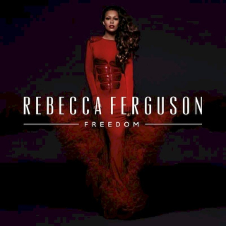 Rebecca Ferguson - Freedom - CD