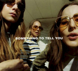Haim - Something To Tell You - CD
