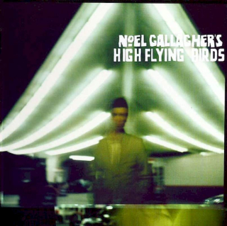 Noel Gallagher's High Flying Birds - Noel Gallagher's High Flying Birds - CD