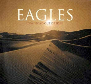 Eagles - Long Road Out Of Eden - CD