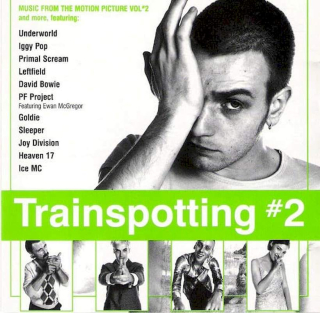 Various - Trainspotting #2 (Music From The Motion Picture Vol #2) - CD