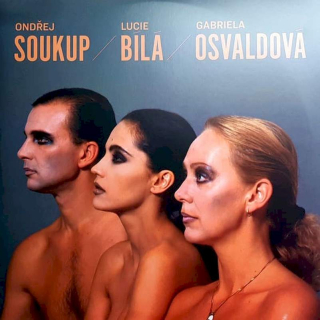 Ondřej Soukup / Lucie Bílá / Gabriela Osvaldová - Soukup / Bílá / Osvaldová - CD