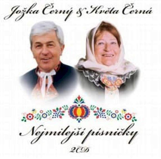 Jožka Černý, Květa Černá - Nejmilejší Písničky - CD