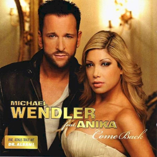 Michael Wendler Featuring Anika Zietlow - Come Back - CD