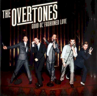 The Overtones - Good Ol' Fashioned Love - CD