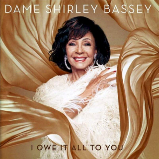 Shirley Bassey - I Owe It All To You - CD
