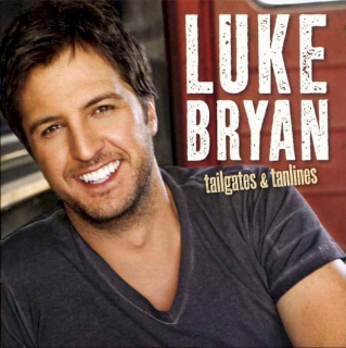 Luke Bryan - Tailgates & Tanlines - CD