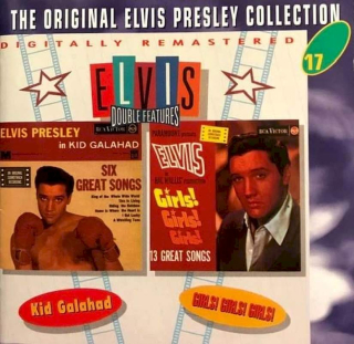 Elvis Presley - Kid Galahad And Girls! Girls! Girls! - CD