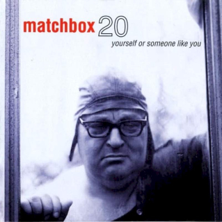 Matchbox Twenty - Yourself Or Someone Like You - CD