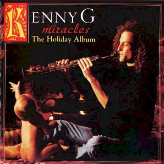 Kenny G - Miracles - The Holiday Album - CD