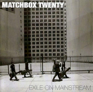 Matchbox Twenty - Exile On Mainstream - CD