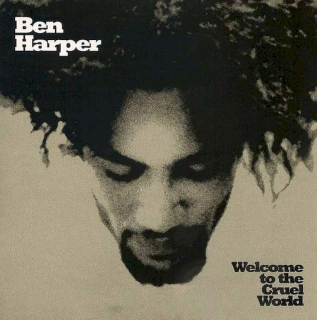 Ben Harper - Welcome To The Cruel World - CD