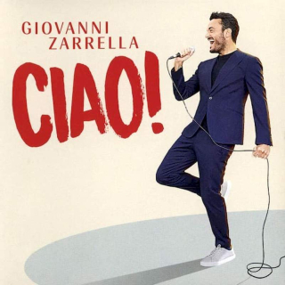 Giovanni Zarrella - Ciao! - CD