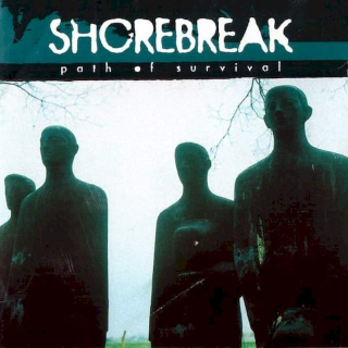 Shorebreak - Path Of Survival - CD