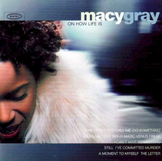 Macy Gray - On How Life Is - CD