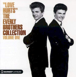 Everly Brothers - Love Hurts - The Everly Brothers Collection Volume 1 - CD