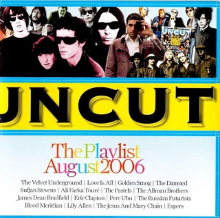 Various - Uncut: The Playlist August 2006 - CD